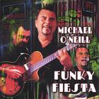 Michael O'Neill - Funky Fiesta