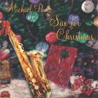 Michael Paulo - SaxFor Christmas