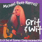 Michael Reno Harrell - Grit & Wit