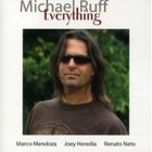Michael Ruff - Everything
