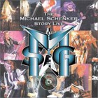 Michael Schenker - The Michael Schenker Story Live