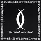 Michael Smith - The Michael Smith Band