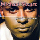 Michael Stuart - Grandes Exitos-REPACK