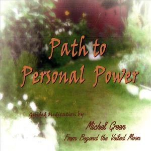 Path to Personal Power Meditation