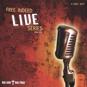 Free Indeed Live Series