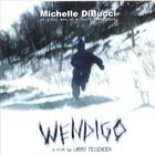 WENDIGO - Original Motion Picture Soundtrack