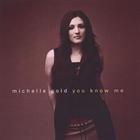 Michelle Gold - You Know Me
