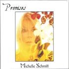 Michelle Schmitt - Promises