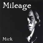 Mick Overman - Mileage