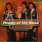 Middle of the Road - Collection