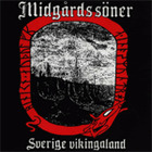 Midgårds Söner - Sverige Vikingaland