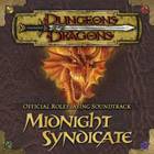 Midnight Syndicate - Dungeons & Dragons: Official Roleplaying Soundtrack