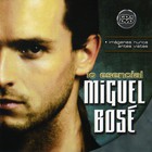 Miguel Bose - Lo Esencial