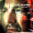 Mikael Rickfors - Away Again