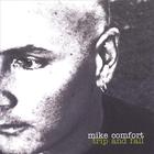 Mike Comfort - Trip And Fall