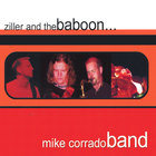 Mike Corrado Band - Ziller and the Baboon