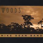 MIKE DEAN - Woods