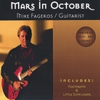 mike fageros - Mars In October