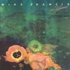 Mike Francis - Mike Francis - In Italiano