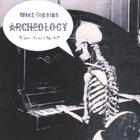 Mike Gibbins - Archeology