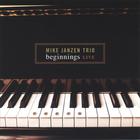 Mike Janzen Trio - Beginnings