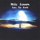 Mike Lennon - save the earth