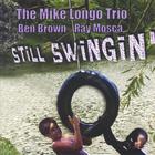 Mike Longo - Still Swingin'