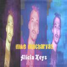Mike Macharyas - Alicia Keys