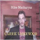Mike Macharyas - Carrie Underwood