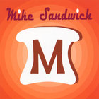 Mike Sandwich - Blue Plate Spectacular