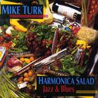 Mike Turk - Harmonica Salad