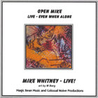 Mike Whitney - Open Mike
