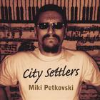 Miki Petkovski - City Settlers
