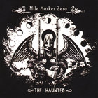 Mile Marker Zero - The Haunted