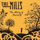 miles - The Story of Yourself