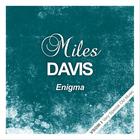 Miles Davis - Enigma (Remastered)