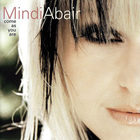 Mindi Abair - Come As You Are
