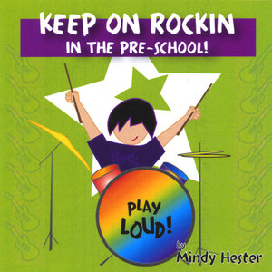 Keep On Rockin' In The Pre School