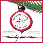 Mindy Simmons - Let Every Day Be Christmas