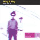 Ming & Ping - Ming & Ping Live Vol.1
