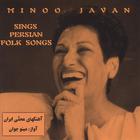 Minoo Javan - Persian Folk Songs