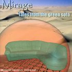 Mirage - Tales From The Green Sofa