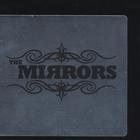 Mirrors - Somewhere Along The Wall