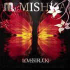 Mishka - Lovestruck
