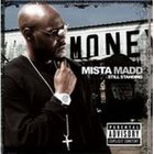 Mista Madd - Still Standing CD2