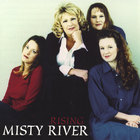 Misty River - Rising