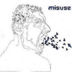 Misuse