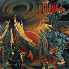 Mithras - Behind the Shadows Lie Madness