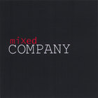 miXed COMPANY