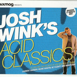 Mixmag Presents-Josh Winks Acid Classics